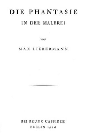 [Gutenberg 38158] • Die Phantasie in der Malerei